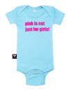 Babybody pink is not just for girls! hellblau 6-12 Monate (Gr. 66-76)